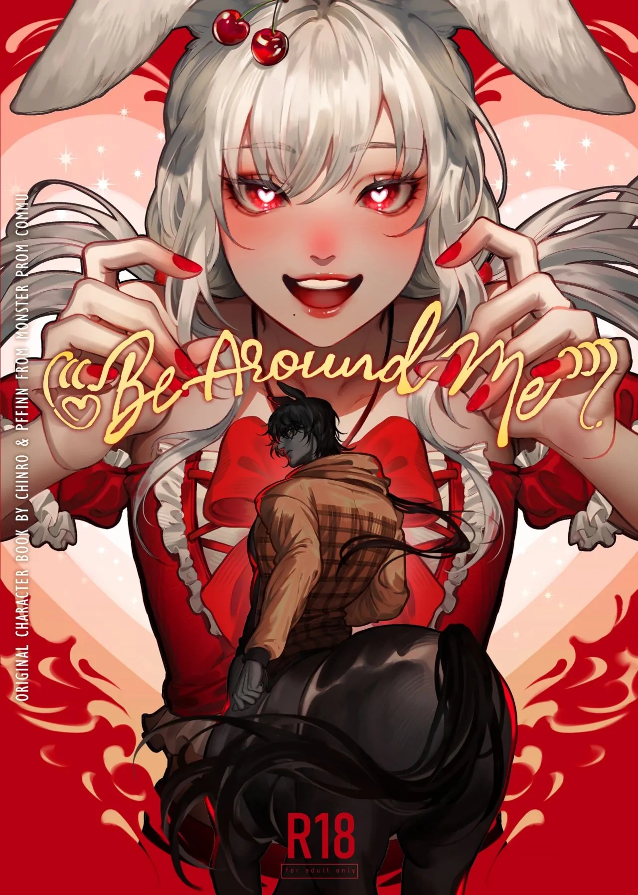 Be around me